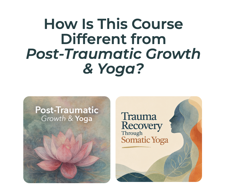 How is this course different from Post-Traumatic Growth and Yoga?